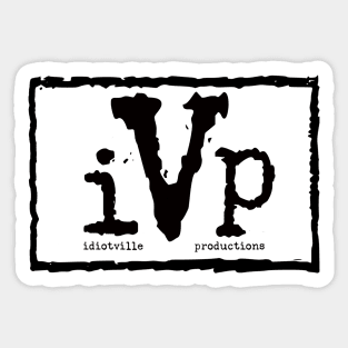 Idiotville Productions (IVP) Sticker